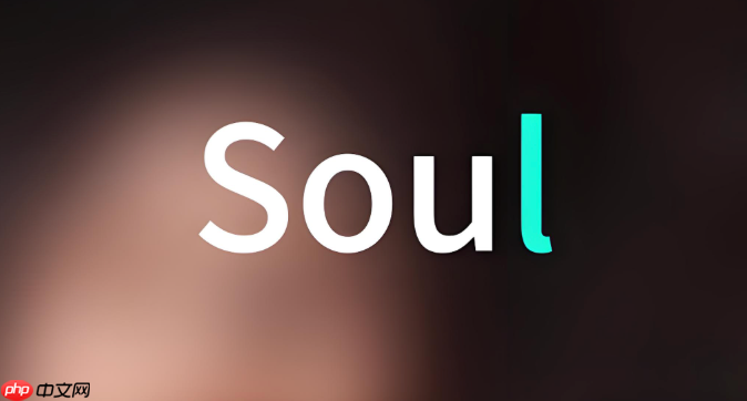 Soul怎么送礼物_Soul聊天送礼功能